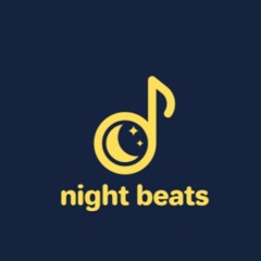 Night Beats (Repost & Promo)