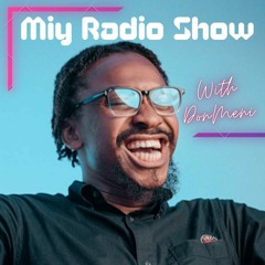 MIY RADIO SHOW