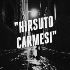 hirsuto carmesi