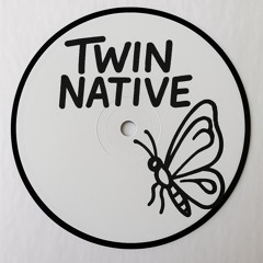 Twin Native