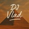 ~~Deejay Vlad~~