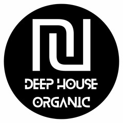 ₪Deep House Organic₪