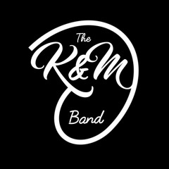 The K&M Band