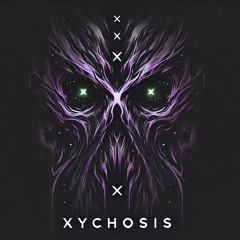 Xychosis