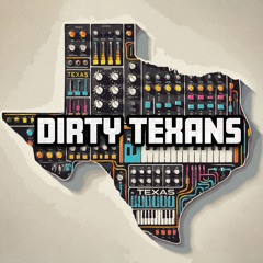 Dirty Texans