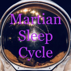 Martian Sleep Cycle