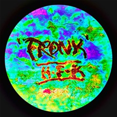 Fr0nK | [H•F•K] | [Ǝ•U•Ɍ]