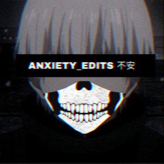 ANXIETY_EDITS不安