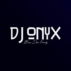 DJ ONYX - BDF