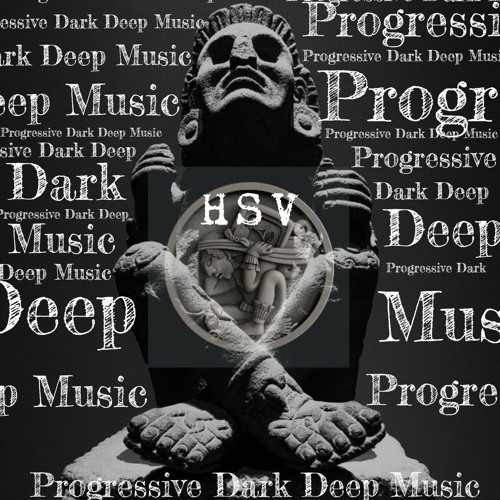 HSV Progressive Dark Deep Music’s avatar