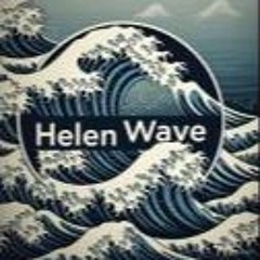 helen Wave