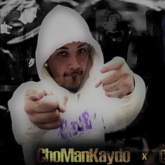 ChoManKaydo