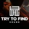 Try To Find Sound