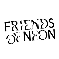Friends of Neon