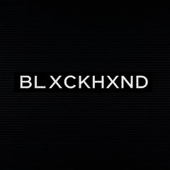 BLXCKHXND
