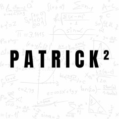 PATRICK²
