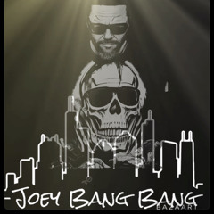 Joey Bang Bang