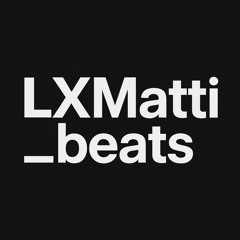 LXMatti_beats