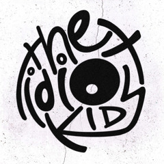 The Idiot Kids