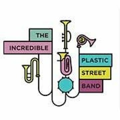 The Incredible Plastic Street Band