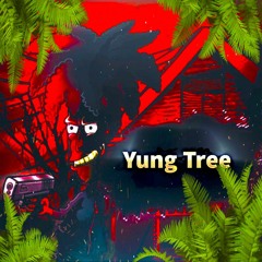 Yung Tree