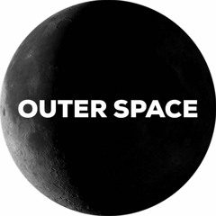 OUTER SPACE