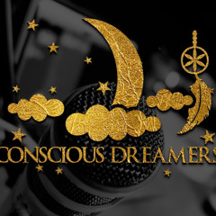 Conscious Dreamers