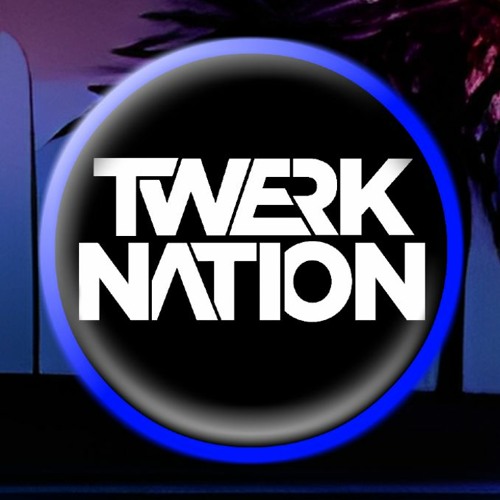 Twerk Nation’s avatar