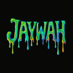 Jaywah
