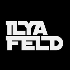 ILYA FELD