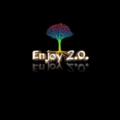Enjoy 2.0
