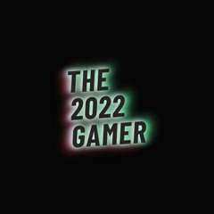 The2022Gamer