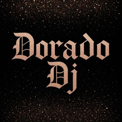 Dorado Dj