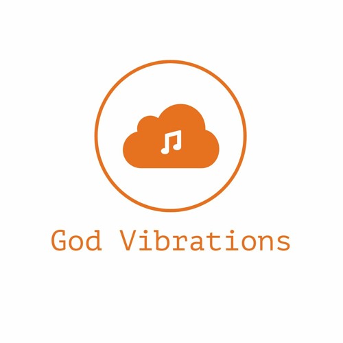 Stream God Vibrations music | Listen to songs, albums, playlists for free  on SoundCloud