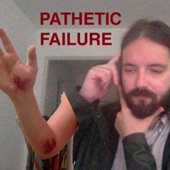 pathetic failure