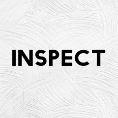 Inspect
