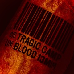 at Tragic Camp in Bloodtown