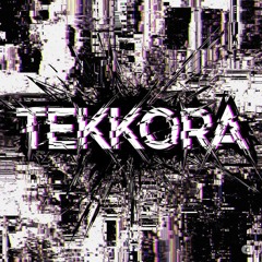 TEKKORA【𝔫•𝔰•𝔠】