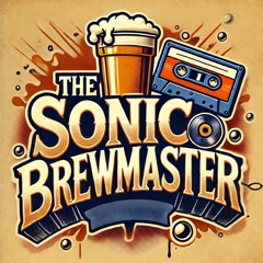 THE SONIC BREWMASTER