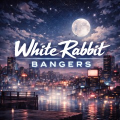 White Rabbit Bangers