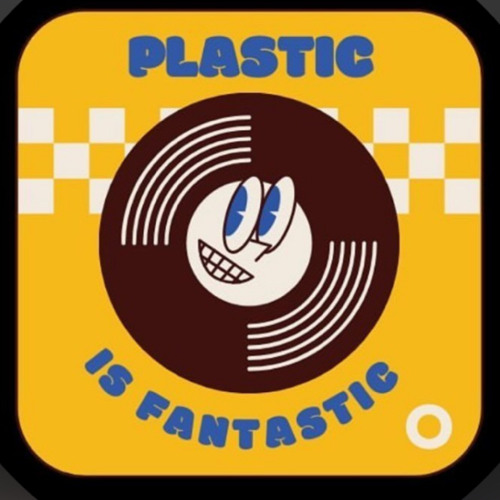 Plastic is fantastic’s avatar