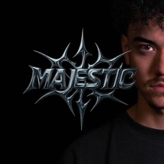 MAJESTIC