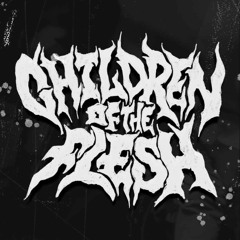 Children of The Flesh