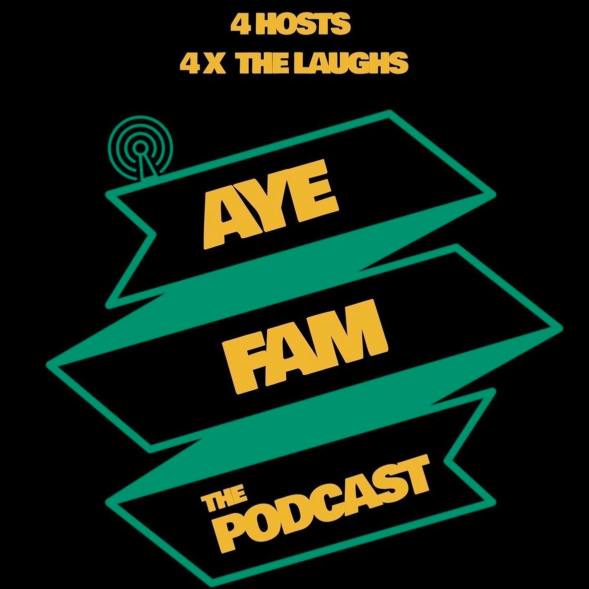 Aye Fam: The Podcast LLC