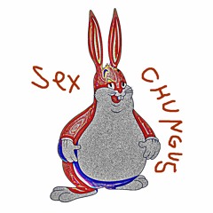 SEX CHUNGUS