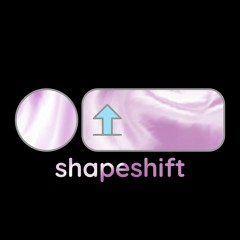 ShapeShift