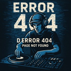 D ERROR 404