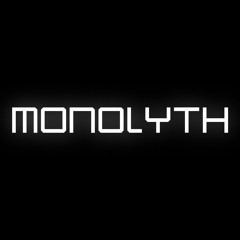 MONOLYTH