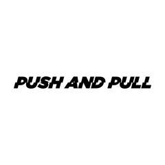 Push & Pull Music