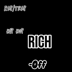 Rich Off